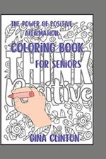 The Power of Positive Affirmation coloring book