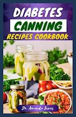 Diabetes Canning Recipes Cookbook