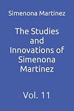 The Studies and Innovations of Simenona Martinez