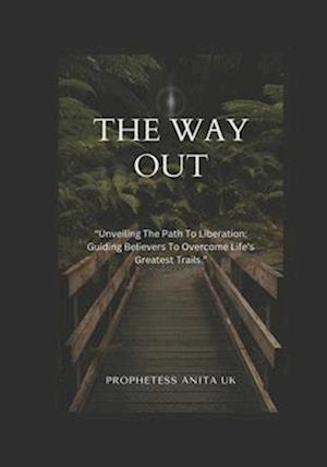 The Way Out