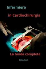 Infermiera in cardiochirurgia la guida completa