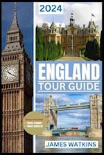 England Tour Guide 2024