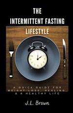 The Intermittent Fasting Lifestyle