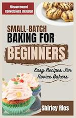 Small-Batch Baking For Beginners