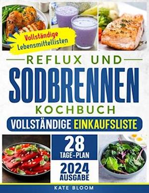 Reflux und Sodbrennen Kochbuch