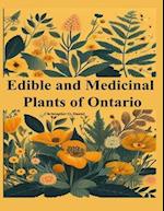 Edible and Medicinal Plants of Ontario