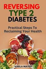 Reversing Type 2 Diabetes