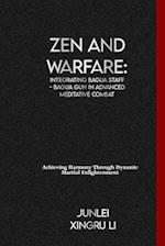 Zen and Warfare