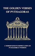 The Golden Verses of Pythagoras