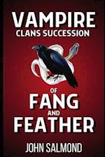 Vampire Clans Succession of Fang and Feather