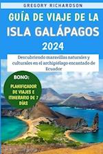 Guía De Viaje De La Isla Galápagos 2024