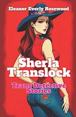 Sherla Translock