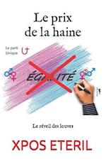 Le prix de la haine