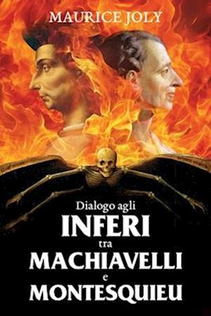 Dialogo agli Inferi tra Machiavelli e Montesquieu