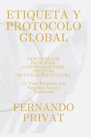 Etiqueta Y Protocolo Global