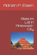 Alles im Lot in Pinewood-City