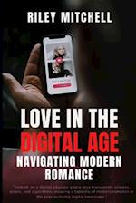 Love In The Digital Age