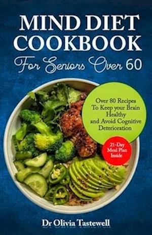 Mind Diet Cookbook for Seniors Over 60