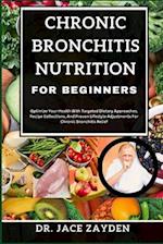 Chronic Bronchitis Nutrition for Beginners