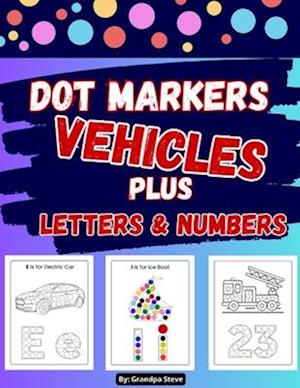 Dot markers activity book Vehicles