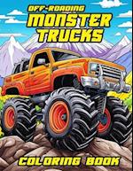 Off-Roading Monster Trucks Coloring Book for Kids