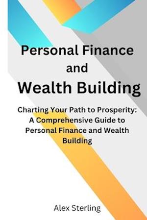 Personal Finance and Wealth Building