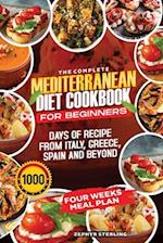 The Complete Mediterranean Cookbok for Beginners.