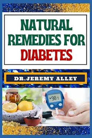 Natural Remedies for Diabetes