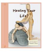 Healing Your Life?