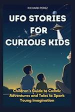 UFO Stories for Curious Kids