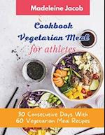 Cookbook Vegetarian Meal For Athletes