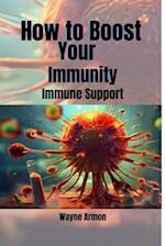 How to Boost Your Immunity