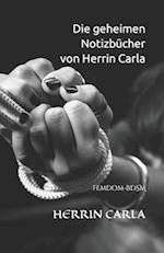 Die geheimen Notizbücher von Herrin Carla