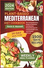 Plant-Based Mediterranean Diet Cookbook
