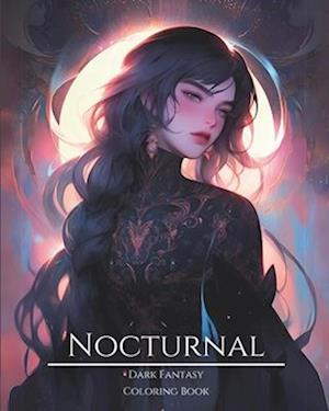 Nocturnal- Dark Fantasy Coloring Book 5