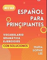 Español Para Principiantes Niveles A1 y A2