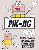 Pik-Jig