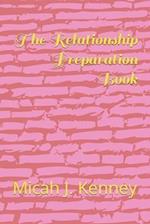 The Relationship Preparation Book