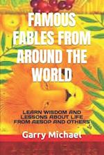 Famous Fables from Around the World