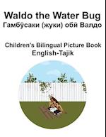 English-Tajik Waldo the Water Bug / &#1043;&#1072;&#1084;&#1073;&#1263;&#1089;&#1072;&#1082;&#1080; (&#1078;&#1091;&#1082;&#1080;) &#1086;&#1073;&#125