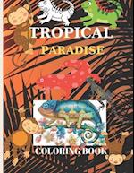 Tropical Paradise Coloring Book