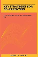 Key Strategies for Co-parenting