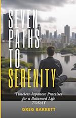 Seven Paths to Serenity