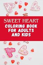 Sweet Heart Coloring Book For Adults And Kids.