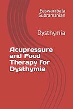 Acupressure and Food Therapy for Dysthymia