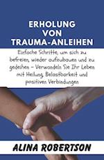 Erholung von Trauma-Anleihen