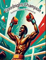 Goodnight Champion - Bedtime Tales of Muhammad Ali