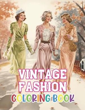 Vintage Fashion Coloring Book