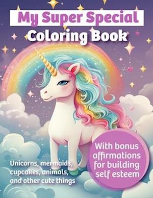 My Super Special Coloring Book