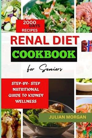 Renal Diet Cookbook for Seniors